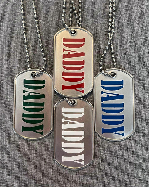 Vinyl Print Metal Tag - "DADDY"